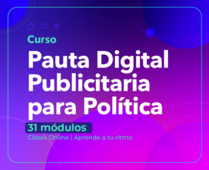 Pauta Publicitaria Digital para Política