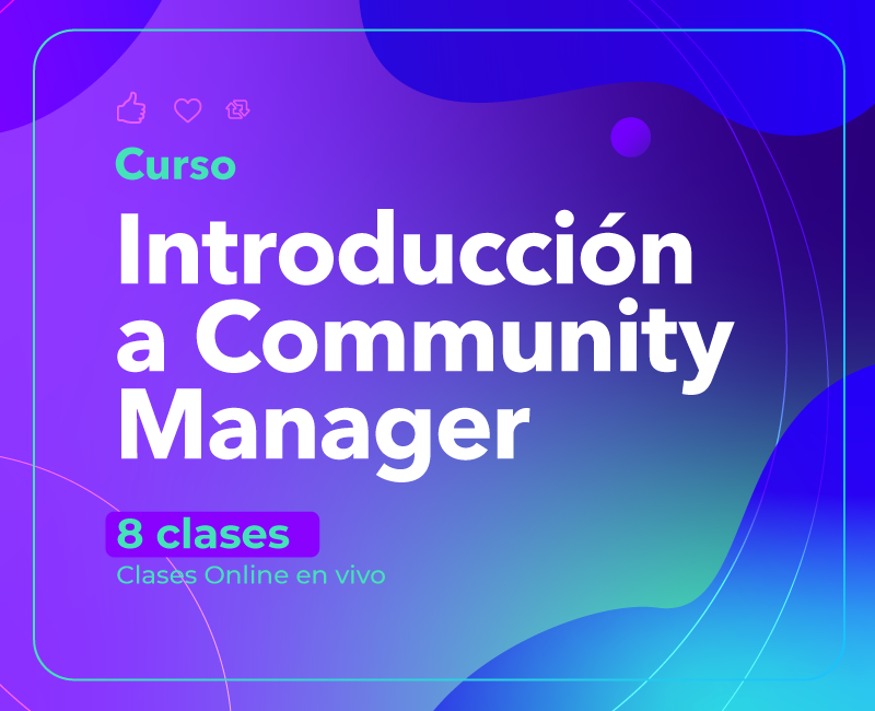 Curso Introducción a Community Manager