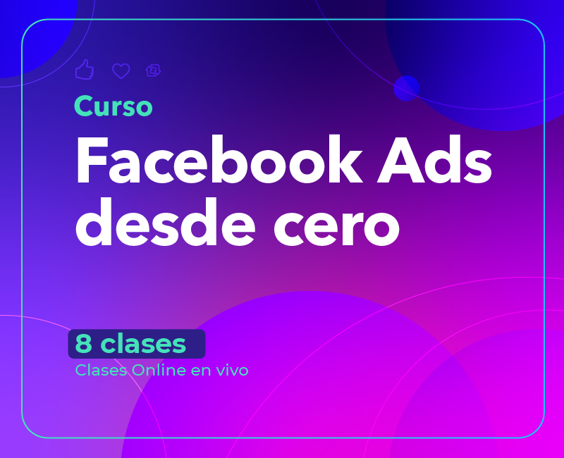 Curso Facebook Ads desde Cero
