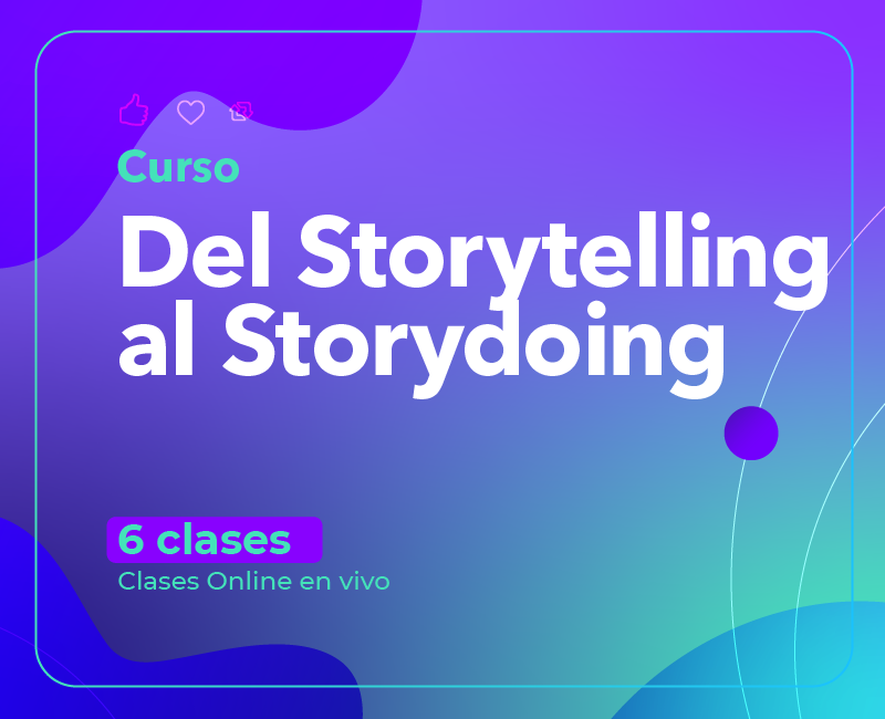 Curso Del storytelling al storydoing